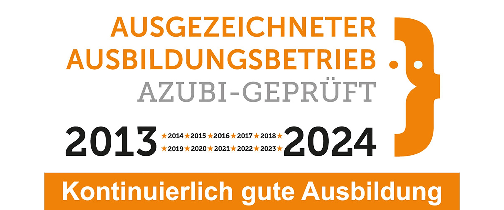 Auszeichnung ausgezeichneter Ausbildungsbetrieb 2013 bis 2024 